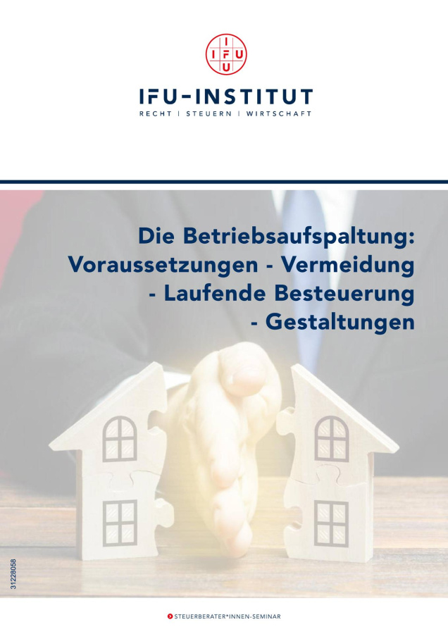 Die Betriebsaufspaltung | IFU Institut